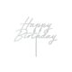 Ezüst csillogó Happy Birthday tortadísz, 18x16,5 cm