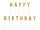 Birthday candles Happy Birthday, gold, 2.5cm (1 pkt / 13 pc.)
