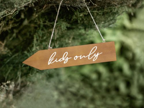 Fa útjelző tábla csak gyerekeknek, 36x7,5 cm